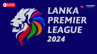 Lanka Premier League 2024 Live Free